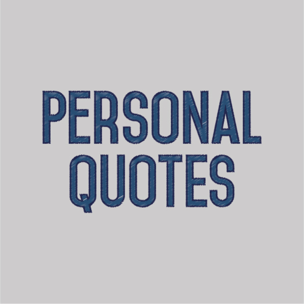 Personal quotes