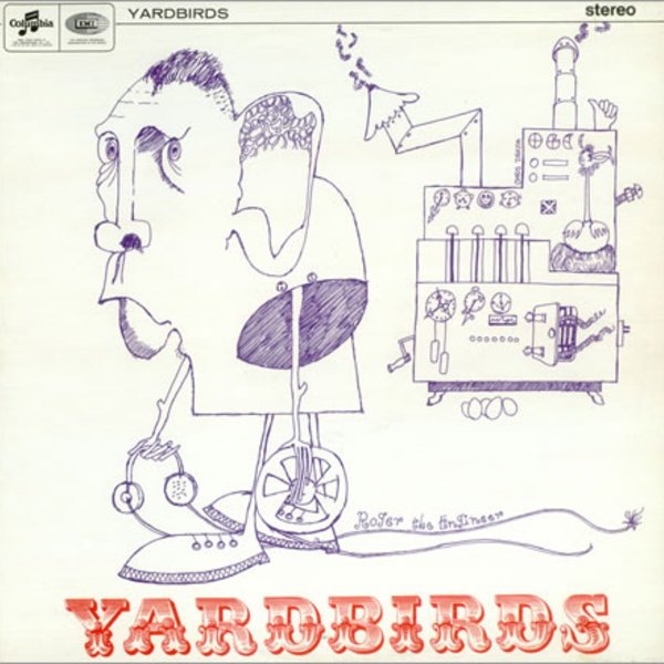 Yardbirds rogertheengineer