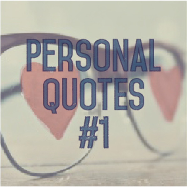 Personal quotes  1