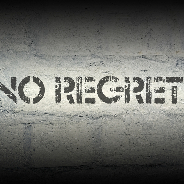 No regrets