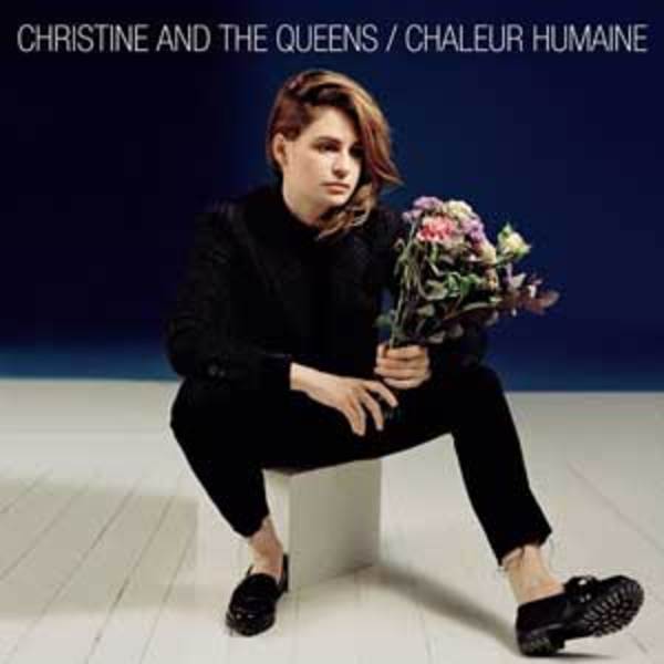 Christine and the queens chaleur humaine