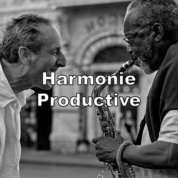Harmonie productive