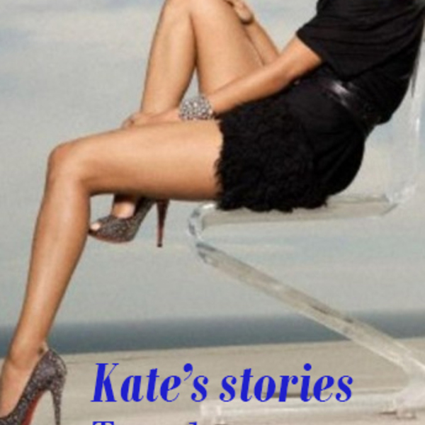 Kate's stories t1