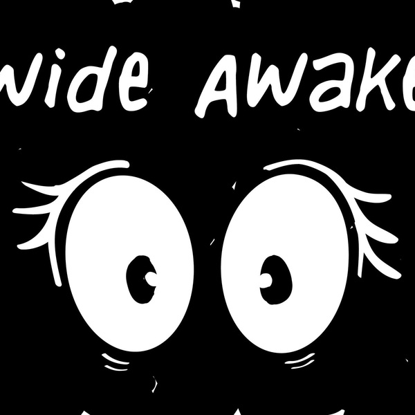 Wide awake image